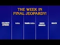 A Week in Final Jeopardy 25- 25 JEOPARDY