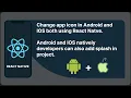 App icons in by using React Native and natively both