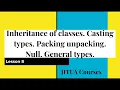 NET Developer Basics Lesson 8 Inheritance Type casting Packing unpacking Null General types