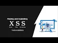 Finding and Exploiting Cross-Site Scripting XSS Vulnerabilities
