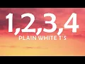 Download Lagu PLAIN WHITE T'S - 1,2,3,4 LYRICS