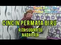 Download Lagu CINCIN PERMATA BIRU - Rita Sugiarto | karaoke | Nada Pria | Lirik