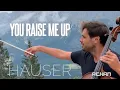 Download Lagu You Raise Me Up - Josh Groban (Lyrics) / Cover Cello by HAUSER