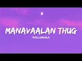 Manavalan Thug(lyrics) | Thallumaala Promo Song | DABZEE & SA