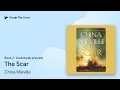 Download Lagu The Scar Book 2 by China Miéville · Audiobook preview Download Lagu The Scar Book 2 by China Miéville · Audiobook preview