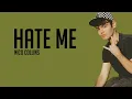 Download Lagu Nico Collins - Hate Me (Lyrics) 🎤