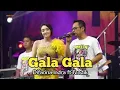 Download Lagu GALA GALA - Difarina Indra ft Fendik - Om ADELLA Live BANGKALAN