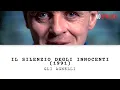 Video di Il silenzio degli innocenti