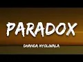 Paradox | Dhanda Nyoliwala | Lyrics