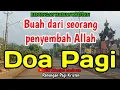 Download Lagu Renungan pagi - Buah dari seorang penyembah Allah