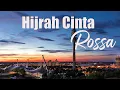 Hijrah Cinta - Rossa lirik