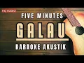 Download Lagu Galau – Five Minutes (Karaoke Akustik)