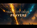 Download Lagu Rain City Drive - Prayers (Lyric Video)