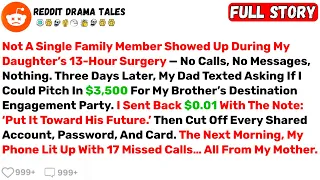 Not A Single Family Member Showed Up During My Daughter S 13 Hour Best Reddit Stories 