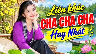 Liên Khúc Cha Cha Cha 2026 - LK Cha Cha Cha Trữ Tình Quê Hương Hay Nhất 2026 Nghe Là Nghiện