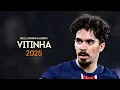 Lagu Vitinha 2025 - Midfield Elegance  | Magical Skills, Passing \u0026 Dribbling
