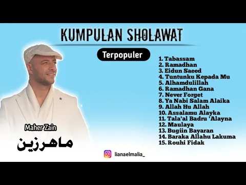 Download MP3 Kumpulan Sholawat - Maher Zain ( Terpopuler 2023)