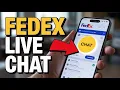How to contact FedEx by live chat - Direct Link