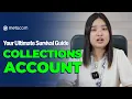 Collections Account Your Ultimate Survival Guide What You Need to Know
