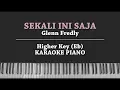 Download Lagu Sekali Ini Saja (FEMALE KEY) Glenn Fredly (KARAOKE PIANO)
