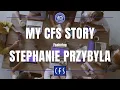 My CFS Story - Stephanie Przybyla