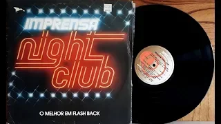 Imprensa Night Club - O Melhor do Flash Back - (Vinil Completo - 1980) - Baú Musical