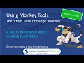 Using Monkey Tools - Table or Range Monkeys