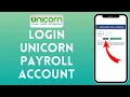 How to Login to Unicorn Payroll Account 2024 Sign In to Unicorn Payroll Account