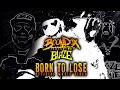 Boondox ft. Blaze - Born To Lose (Official Lyric Video)