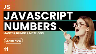 Master JavaScript Number Methods in Just 11 Minutes Essential Tips for Every Developer