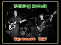Talking Heads - Syracuse, New York 1977  (Complete