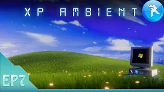 Nostalgic Soundscapes S01E07 Eternal Bliss Windows XP inspired Retro Ambient Frutiger Aero