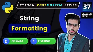 String formatting Python f-strings Python format Modulus string formatting