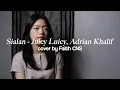 Download Lagu Sialan - Juicy Luicy, Adrian Khalif | #coverbyfaithcns