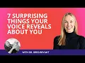 7 Surprising Things Your Voice Reveals About You