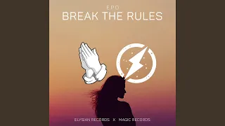 Download Break The Rules MP3
