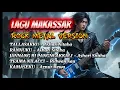 Lagu LAGU MAKASSAR (ASHARI SITABA) - Rock Metal Version #lagumakassar #rockmetal 