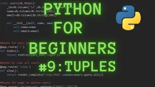 Python Programming for Beginners Tutorial 9 Tuples