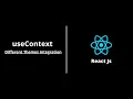 Themes with useContext React Js