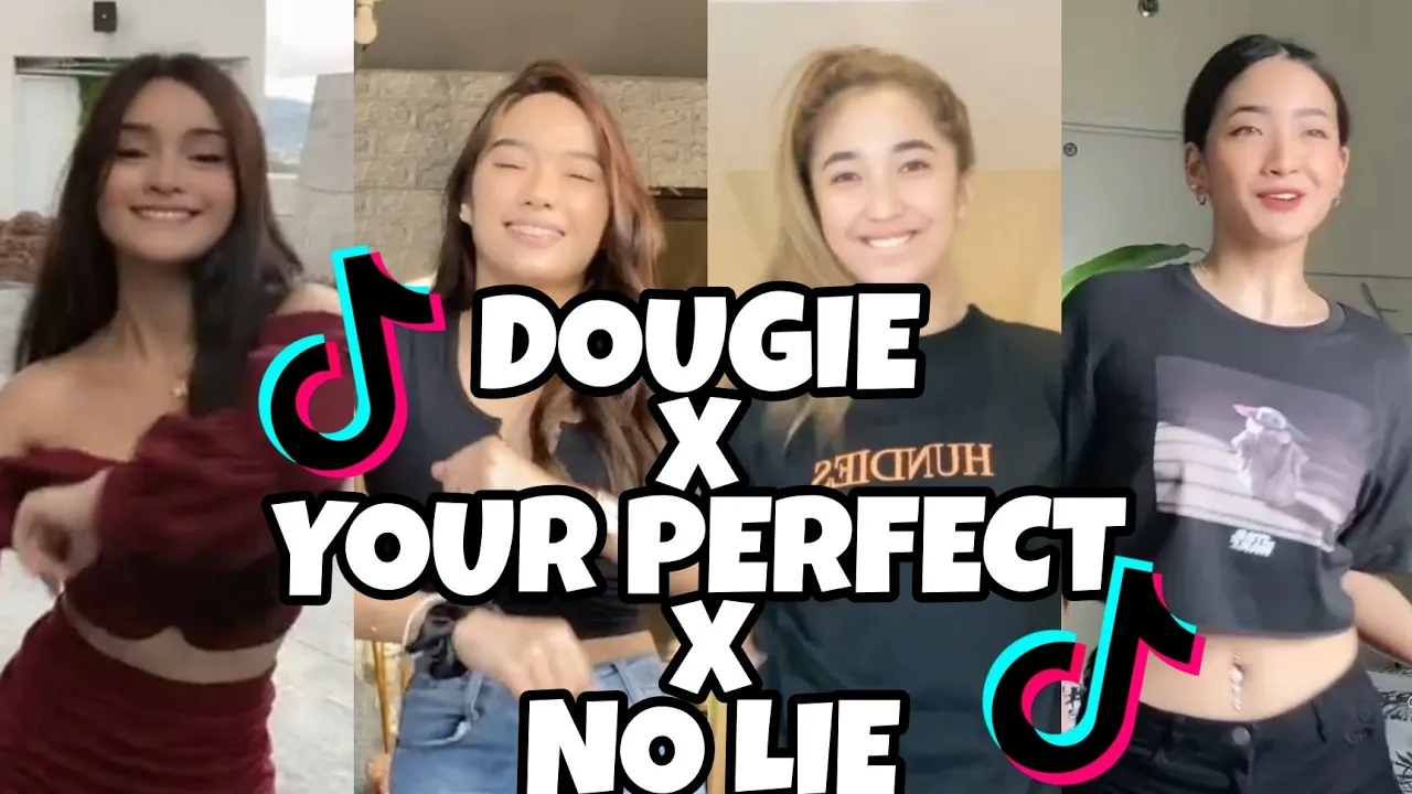 DOUGIE x YOU'RE PERFECT x NO LIE (Tiktok Compilation) Philippines