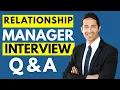 Relationship Manager Interview Questions and Answers Relationship Manager Job Interview