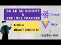 Build a Responsive Income Expense Tracker with React Tailwind CSS Step-by-Step Tutorial