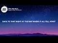Kygo, Max McNown - Take Me Back (Lyrics)