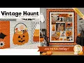 Vintage Haunt - A Halloween BOM with Shabby Fabrics