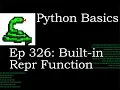 Python Basics Built in Repr Function