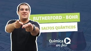 Modelo atômico Rutherford-Bohr - Saltos Quânticos