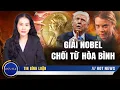 Download Lagu Giải Nobel chối từ hòa bình; 'Kẻ gây rối' được vinh danh