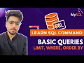 Learn SQL Day Basic Queries MySQL Command LIMIT ORDER BY WHERE