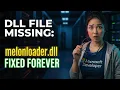 MelonLoader dll Missing Fix Unity Mods