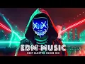 New Music Mix 2025 🎧 Remixes of Popular Songs 🎧 EDM Best Gaming Music Mix